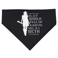 In A World Full Of Karens Be A Beth USA-Made Doggie Bandana