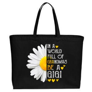 In A World Full Of Grandmas Be A Gigi Daisy MotherS Day Cotton Canvas Jumbo Tote