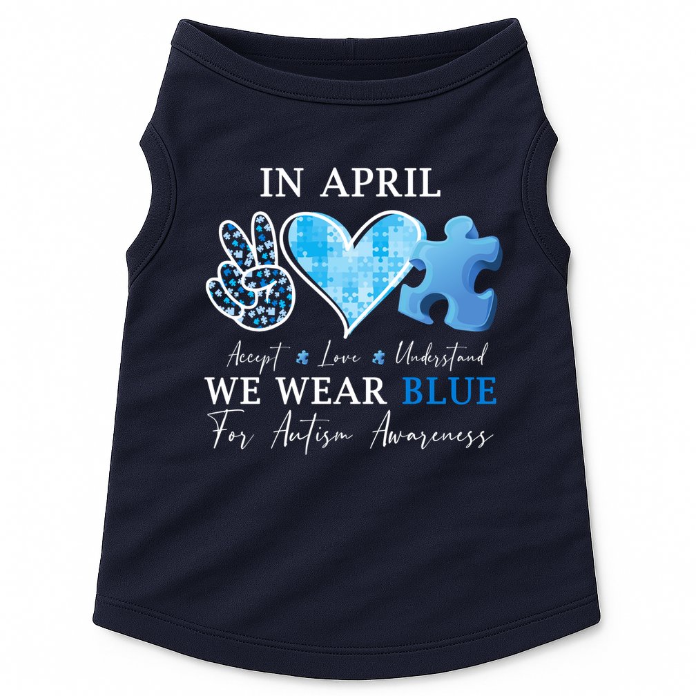 In April We Wear Blue Autism Awareness Doggie Tank
