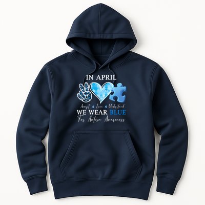 In April We Wear Blue Autism Awareness Hoodie