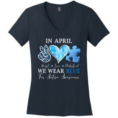 In April We Wear Blue Autism Awareness Women's V-Neck T-Shirt
