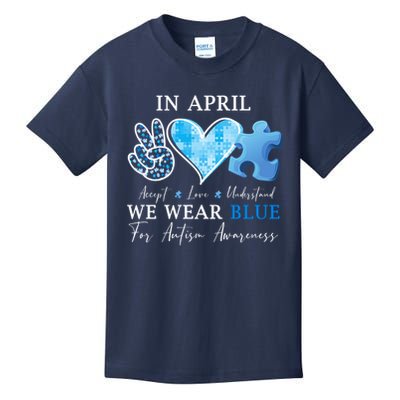 In April We Wear Blue Autism Awareness Kids T-Shirt