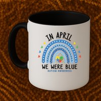 In April We Wear Blue Autism Awareness Mug