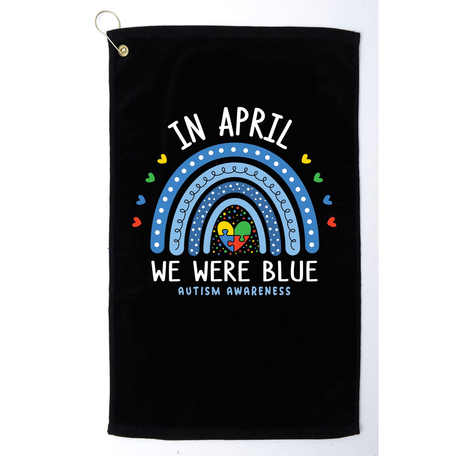 In April We Wear Blue Autism Awareness Golf Towel