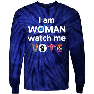 I Am Woman Watch Me Vote Tie-Dye Long Sleeve Shirt