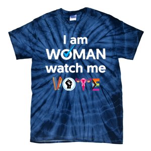 I Am Woman Watch Me Vote Tie-Dye T-Shirt