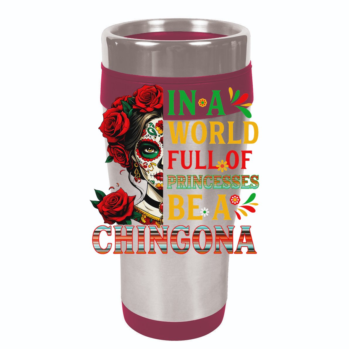In A World Full Of Princesses Be A Chingona Mexican Women Doggie Tank