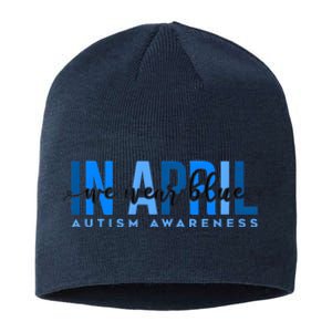 In April We Wear Blue Autism Awareness Sustainable Beanie