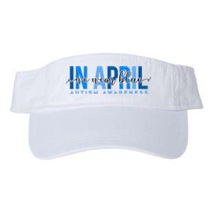 In April We Wear Blue Autism Awareness Valucap Bio-Washed Visor