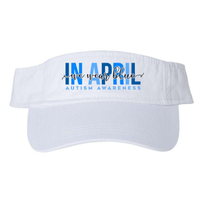 In April We Wear Blue Autism Awareness Valucap Bio-Washed Visor