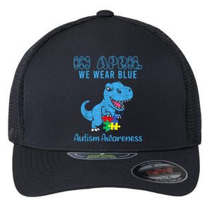 In April We Wear Blue Autism Awareness Month Dinosaur Flexfit Unipanel Trucker Cap