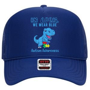 In April We Wear Blue Autism Awareness Month Dinosaur High Crown Mesh Back Trucker Hat