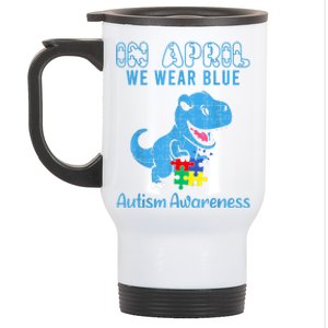 In April We Wear Blue Autism Awareness Month Dinosaur Stainless Steel Travel Mug