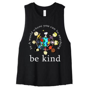 In A World Where You Can Be Anything Be Kind Kindness Day Women's Racerback Cropped Tank