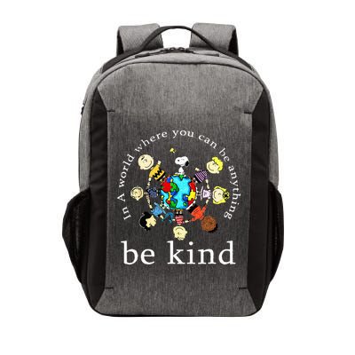 In A World Where You Can Be Anything Be Kind Kindness Day Vector Backpack