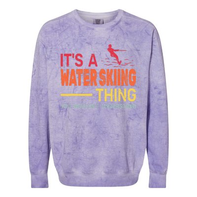 ItS A Water Skiing Thing Water Ski Vintage Colorblast Crewneck Sweatshirt