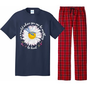 In A World Where You Can Be Anything Be Kind Daisy Pajama Set