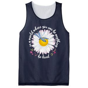 In A World Where You Can Be Anything Be Kind Daisy Mesh Reversible Basketball Jersey Tank