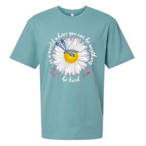 In A World Where You Can Be Anything Be Kind Daisy Sueded Cloud Jersey T-Shirt