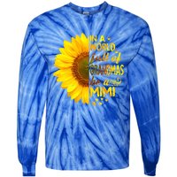 In A World Full Of Grandmas Be Mimi Sunflower Cute Gift Tie-Dye Long Sleeve Shirt