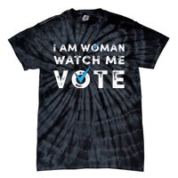 I Am Woman Watch Me Vote Vintage Tie-Dye T-Shirt