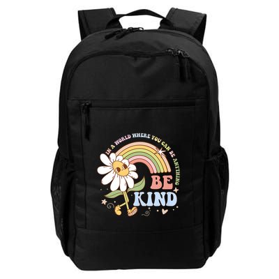 In A World Where You Can Be Anything Be Kind Kindness Backpack