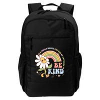 In A World Where You Can Be Anything Be Kind Kindness Backpack