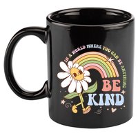 In A World Where You Can Be Anything Be Kind Kindness 11oz C Handle Ceramic Mug