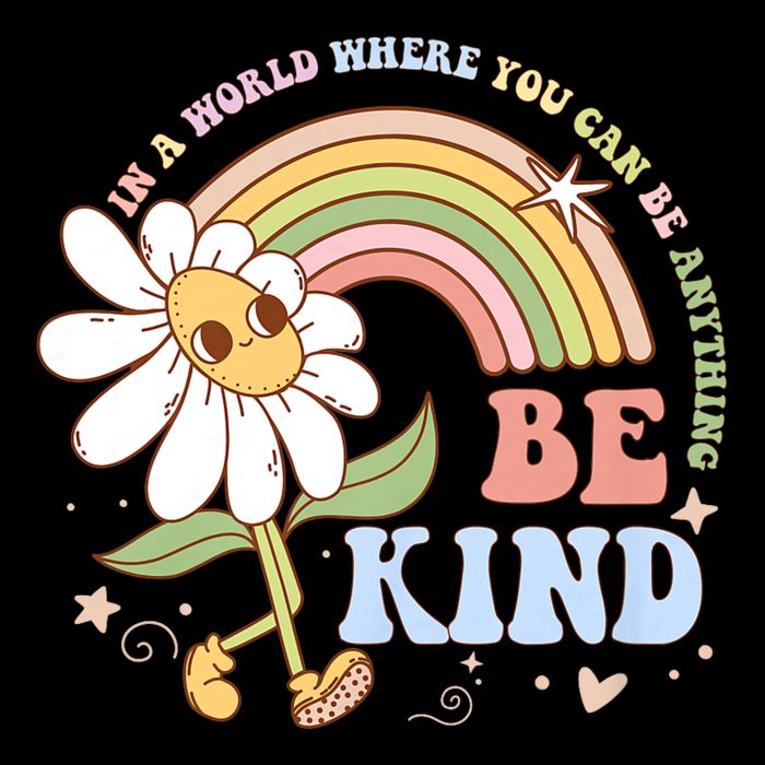 In A World Where You Can Be Anything Be Kind Kindness Drawstring Bag