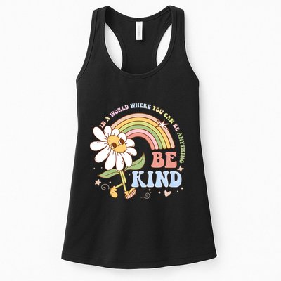 In A World Where You Can Be Anything Be Kind Kindness Womens Tank Top