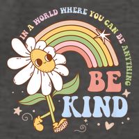 In A World Where You Can Be Anything Be Kind Kindness Vector Backpack