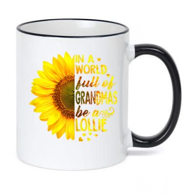 In A World Full Of Grandmas Be A Lollie Sunflower Mothers Day 11oz Black Color Changing Mug