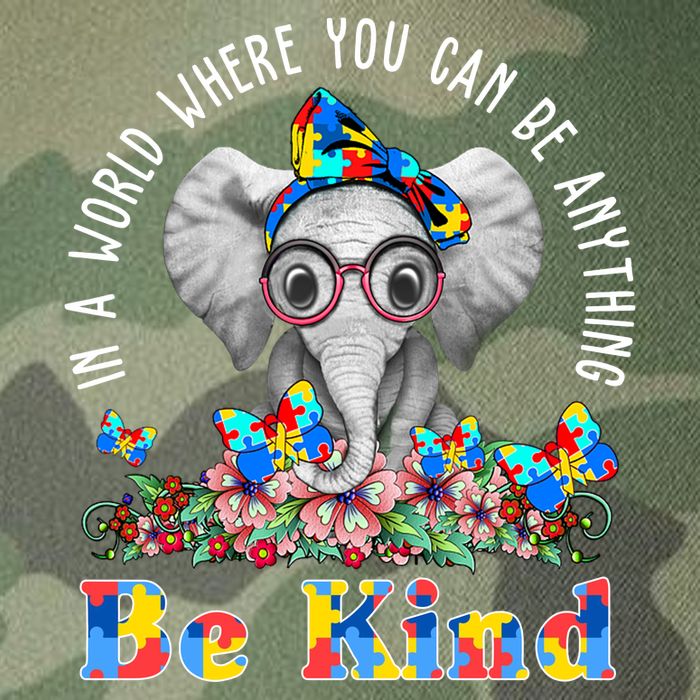 In A World Where You Can Be Anything Be Kind Autism Elephant Legacy Tie Dye Trucker Hat