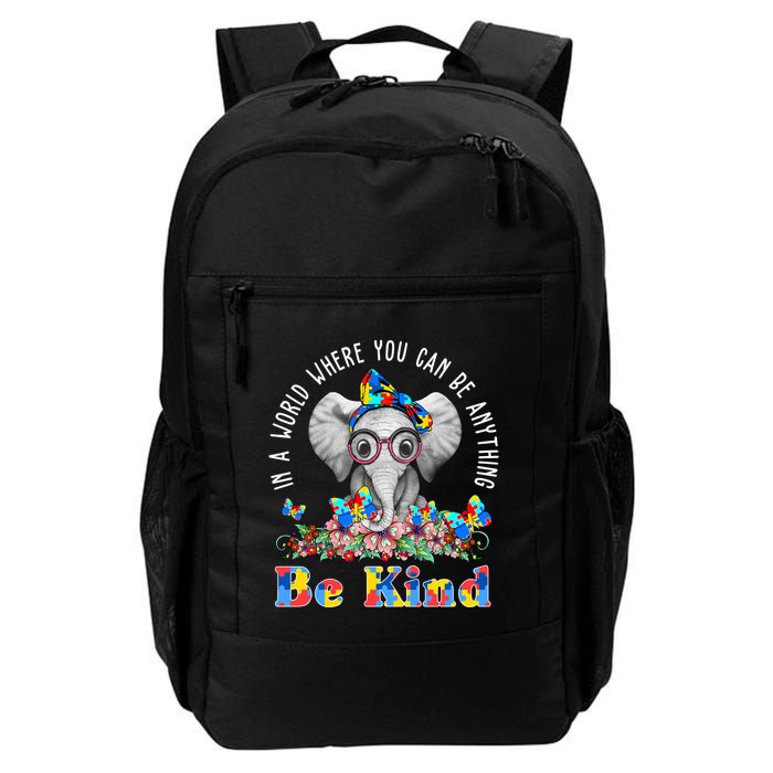 In A World Where You Can Be Anything Be Kind Autism Elephant Backpack