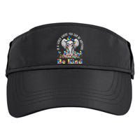 In A World Where You Can Be Anything Be Kind Autism Elephant Adult Drive Performance Visor