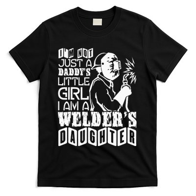 I'm A Welder's Daughte Welder Dad T-Shirt