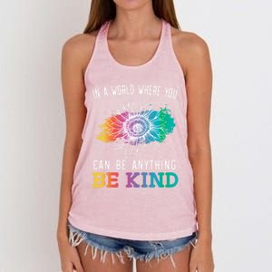 In A World Where You Can Be Anything Be Kind Kindness Gift Women's Knotted Racerback Tank