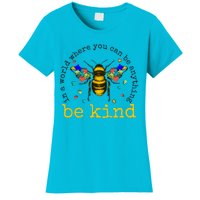 In A World Where You Can Be Anything Be Kind Bee Autism Gift Women's T-Shirt