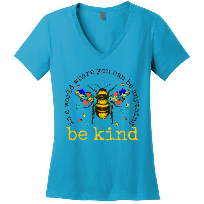 In A World Where You Can Be Anything Be Kind Bee Autism Gift Women's V-Neck T-Shirt