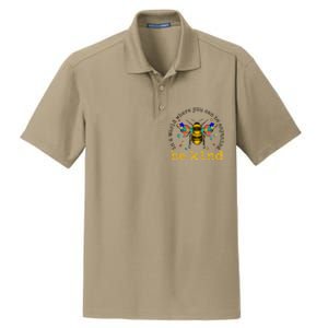 In A World Where You Can Be Anything Be Kind Bee Autism Gift Dry Zone Grid Polo