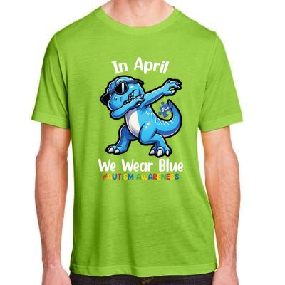 In April We Wear Blue Autism Awareness Month Dinosaur Trex Cool Gift Adult ChromaSoft Performance T-Shirt