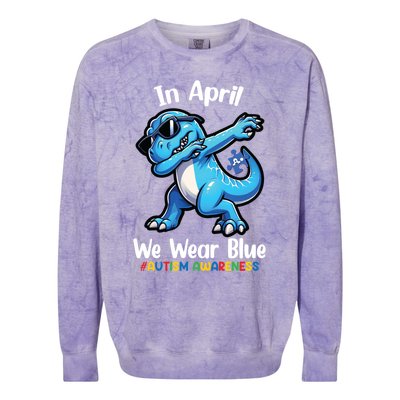 In April We Wear Blue Autism Awareness Month Dinosaur Trex Cool Gift Colorblast Crewneck Sweatshirt