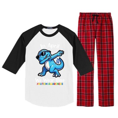 In April We Wear Blue Autism Awareness Month Dinosaur Trex Cool Gift Raglan Sleeve Pajama Set