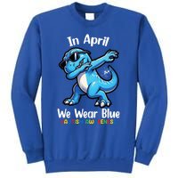 In April We Wear Blue Autism Awareness Month Dinosaur Trex Cool Gift Sweatshirt