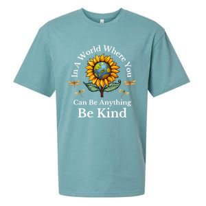 In A World Where You Can Be Anything Be Kind Sunflower Gift Sueded Cloud Jersey T-Shirt