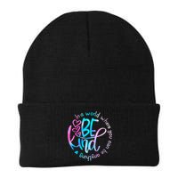 In A World Where You Can Be Anything Be Kind Kindness Gift Beanie