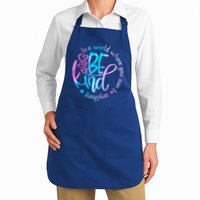In A World Where You Can Be Anything Be Kind Kindness Gift Apron