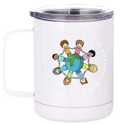 In A World Be Kind Earth Anti Bullying Unity Day Orange 12 oz Stainless Steel Tumbler Cup