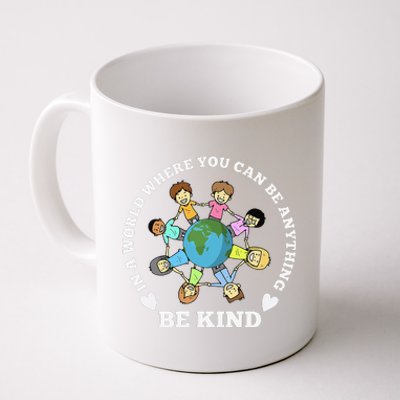 In A World Be Kind Earth Anti Bullying Unity Day Orange Coffee Mug