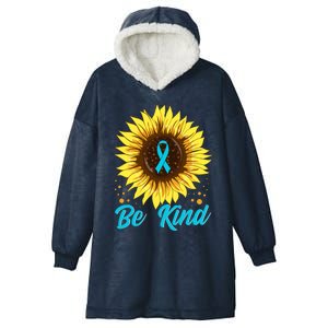 In A World Where You Can Be Anything Be Kind Sunflowers Funny Gift Hooded Wearable Blanket